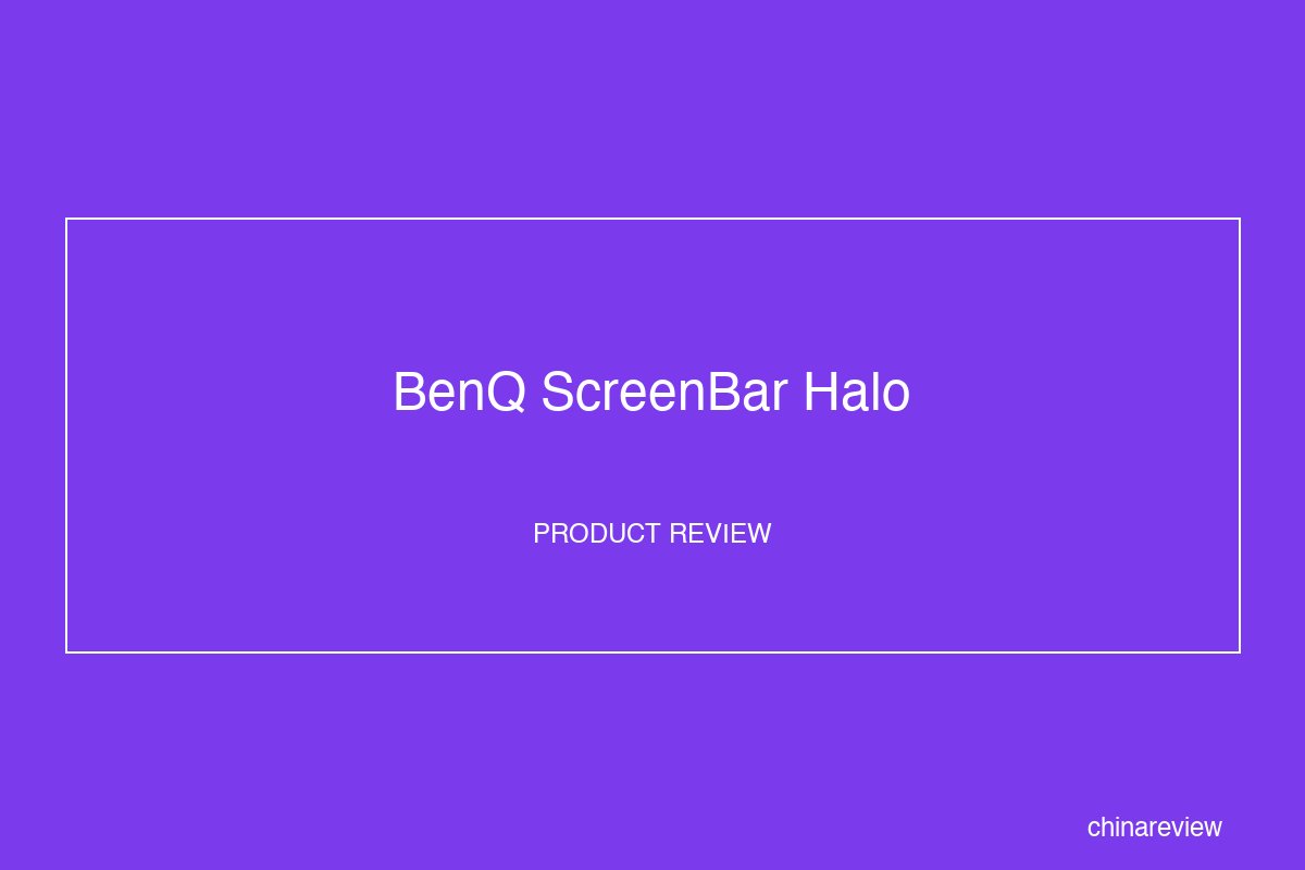 BenQ ScreenBar Halo Review: Premium Monitor Light Bar for Eye Comfort